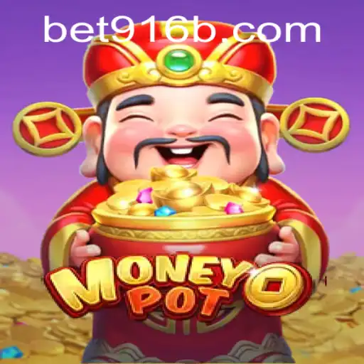 Desvendando o Fascínio do Jogo MoneyPot e a Chave do Sucesso com Bet916